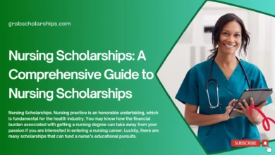 Scholarships For Nursing Students: A Comprehensive Guide